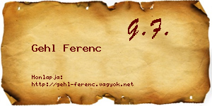 Gehl Ferenc névjegykártya
